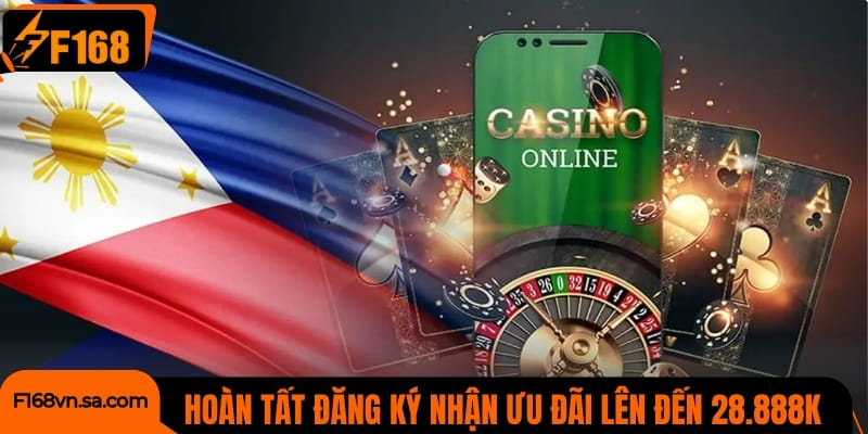 Hoàn tất đăng ký nhận ưu đãi lên đến 28.888K