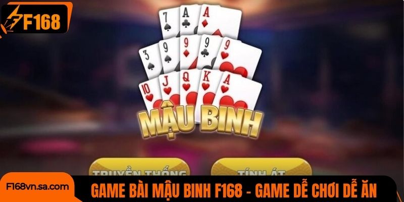Game bài Mậu Binh F168