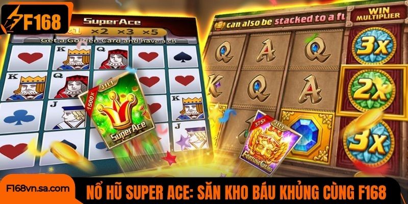 Nổ Hũ Super ACE