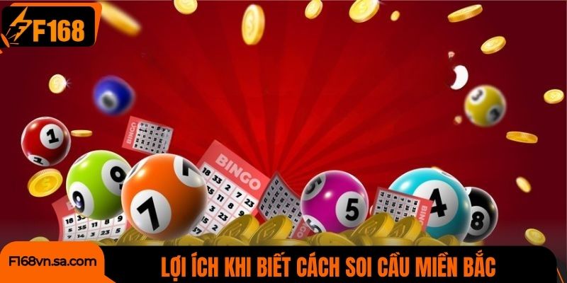 Khám phá lợi ích khi biết cách soi cầu miền Bắc