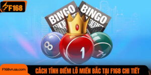 Cách Tính Điểm Lô Miền Bắc