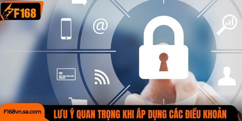 Lưu ý quan trọng khi áp dụng các điều khoản