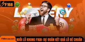 Nuôi Lô Khung F168